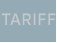TARIFF