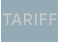 TARIFF