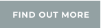 FIND OUT MORE